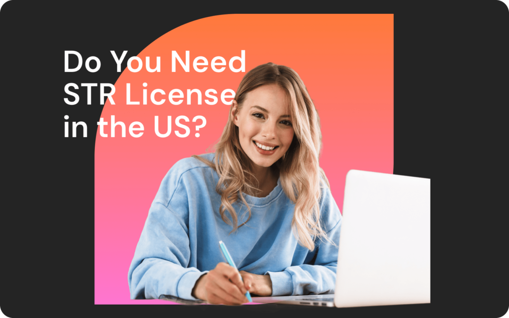 An image with a woman and a title saying "Do you need STR License in the US?"